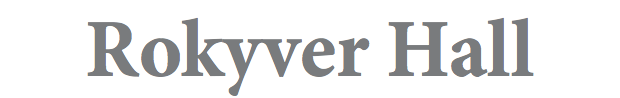 Rokyver Hall